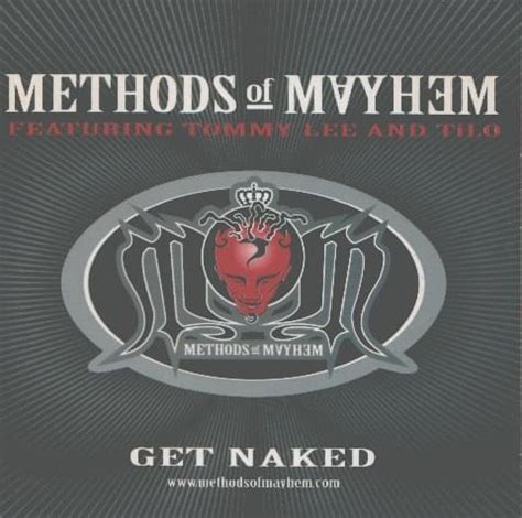 get naked lyrics|Methods of Mayhem